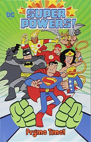 Super Powers!: Pryme Time!